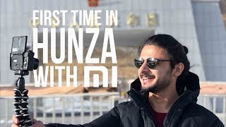 FIRST TIME IN HUNZA WITH MI