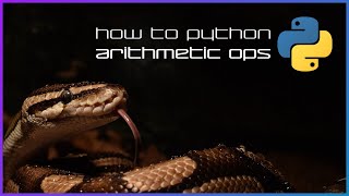 Arithmetic operators - How to Python - Basics 2