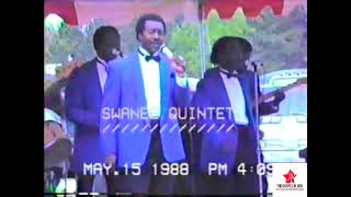 THE SWANEE QUINTET - LIVE IN WILSON NC 1988