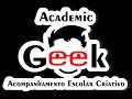 Apresentação Academic Geek-Reforço Escolar