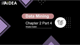 Data Measures & Preprocessing - Part 4 - CH2