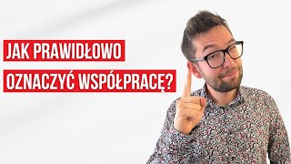 Jak oznaczyć współpracę z markami? Rekomendacje UOKiK