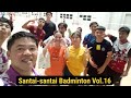 Santai-santai Badminton Vol.16 #foryou #badminton #ktekk