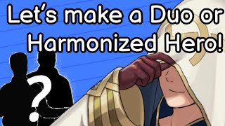 Creating The Perfect Duo/Harmonized Hero | Fire Emblem Heroes