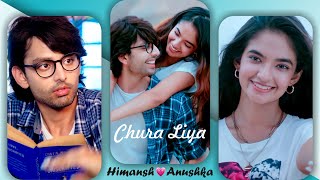 Chura Liya Full Screen Status | Himansh K, Anushka S | Chura Liya Song Status | Love Status