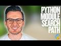 Python Day 119: Understanding the Python Module Search Path
