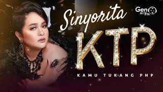 SINYORITA - KTP 'KAMU TUKANG PHP' (OFFICIAL AUDIO)