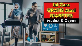 👉TAU GAK?👈 - ATASI DIABETES itu bisa GRATIS lho...❤️❤️