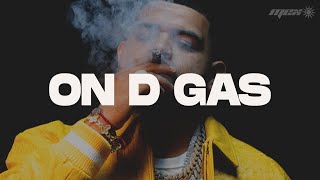 Legado 7 \u0026 Kane Rodriguez - On D Gas (Letra)