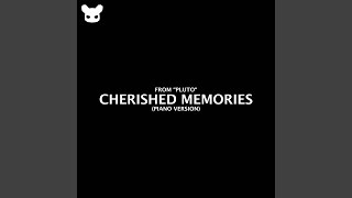 Cherished Memories (From "Pluto")