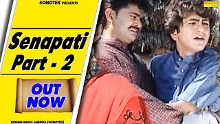 Senapati Part 2 | Uttar Kumar ( Dhakad Chhora ), Kavita Joshi | Haryanvi Movies Haryanavi | Sonotek