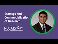 Startups and Commercialization of Research