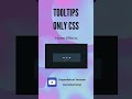 How To Make TOOLTIP only css  🚀 Cómo crear tooltips usando sólo CSS (efecto Hover)