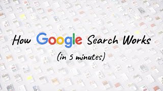 How Google Search Works in 5 minutes