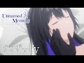 TVアニメ『Unnamed Memory』第2期 ティザーPV【2025年1月放送開始】