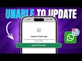How to Fix Unable to Update WhatsApp on iPhone | Solve WhatsApp Update Problems on App Store