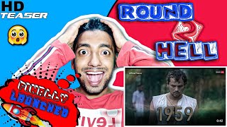 Roundtohell 1959 💓💓 | official Teaser | R2H 🔥🔥 | Reaction Aamir