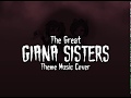 Giana Sisters - Theme Intro Cover