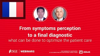 [FR] From symptoms perception to a final diagnostic - what can be done to optimize the patient care