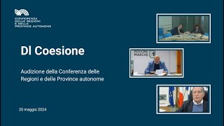 Dl Coesione: audizione Conferenza delle Regioni