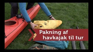 Guide: Pakning af havkajak