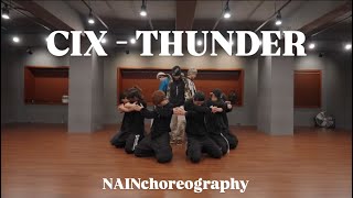 CIX - THUNDER 안무가 시안영상 / NAIN choreography