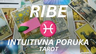 RIBE ♓ Nakon patnje nova ljubav 💕✨💞 INTUITIVNA PORUKA - TAROT