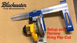 Kreg Rip Cut Setup and Review