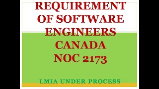 REQUIREMENT OF SOFTWARE ENGINEERS CANADA NOC 2173