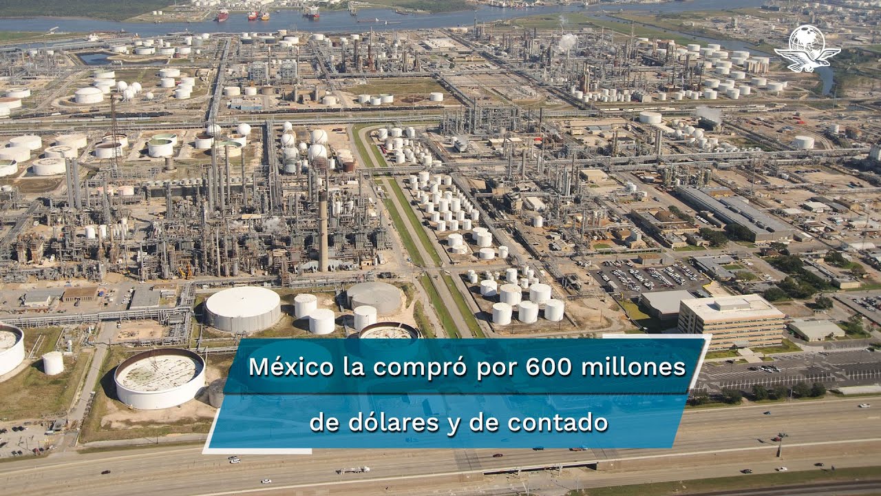 Así Es La Refinería Deer Park Comprada Por Pemex - YouTube