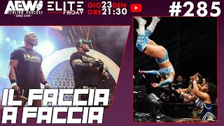 IL FACCIA A FACCIA - ELITE FRIDAY LIVE #285