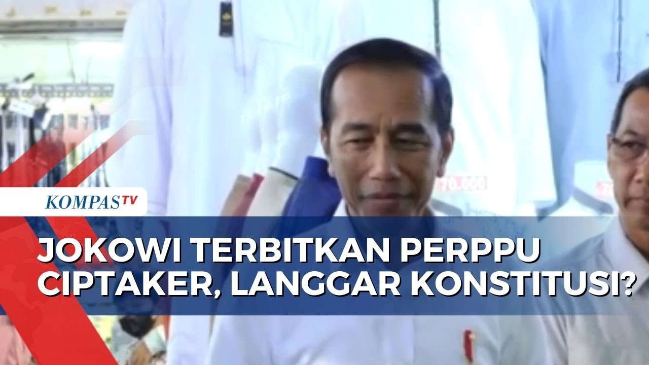 Perppu Cipta Kerja Dinilai Bisa Berujung Pemakzulan, Ini Tanggapan ...