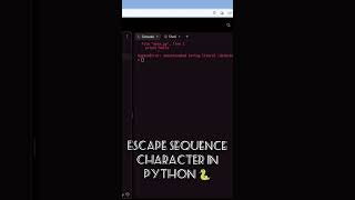 Escape Sequence Character in Python programming coding language #coding #computer #software #python