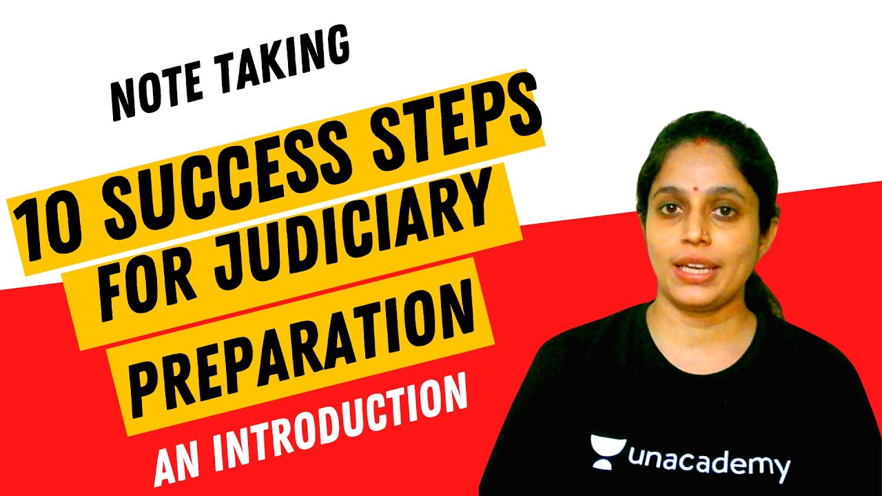 10 Success Steps For Judiciary Preparation And Note Taking L Aparna ...