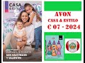 CATALOGO AVON Casa & Estilo Ciclo 07 - 2024 Perú