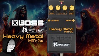 RIFFpost: BOSS Waza Craft Heavy Metal HM-2w