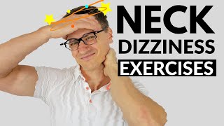 Neck Exercises for Dizziness | Neck Dizziness | Cervicogenic Dizziness