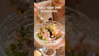 Build Your Own Sushi Bowl at This Secret Restaurant 🍣 #shorts #sushi #japanesefood