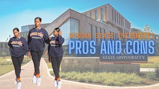 Morgan State: Pros and Cons 🐻💙🧡