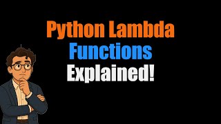 Master Python Lambda Functions: Write Clean, Efficient One-Liners Easily