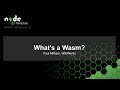 What's a Wasm?