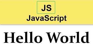 #3 JavaScript Tutorial | First Hello World Program 2019
