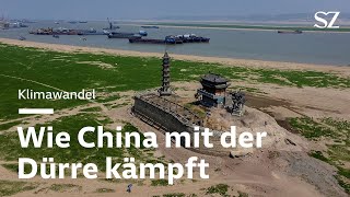 Klimawandel: Wie China mit der Dürre kämpft