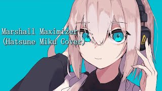 【HATSUNE MIKU V4x SOLID + DARK】マーシャル・マキシマイザー/ Marshall Maximizer (Cover)