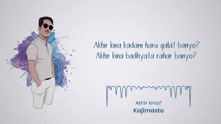 Kajimasto || AKHIR KINA? || Official Lyrics Video( PROD. By DJ AN)