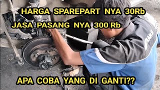 Harga sparepart nya 30rb jasa bongkar pasangnya 300rb. masuk akal ga boss