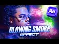 GLOWING SMOKE EFFECT IN AFTER EFFECTS (EASY)