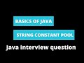 String constant pool in Java || Java Interview question