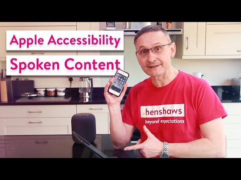 Apple Accessibility: Spoken Content. Making Apple products accessible to visually impaired users