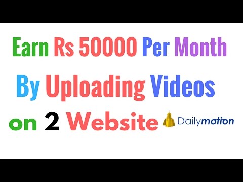 Earn Rs 50000 Per Month By Uploading Videos on 2 Websites I Hindi Full Learning I Earn Rs 50000 Per Month By Uploading Videos on 2 Websites I Hindi Full Learning I